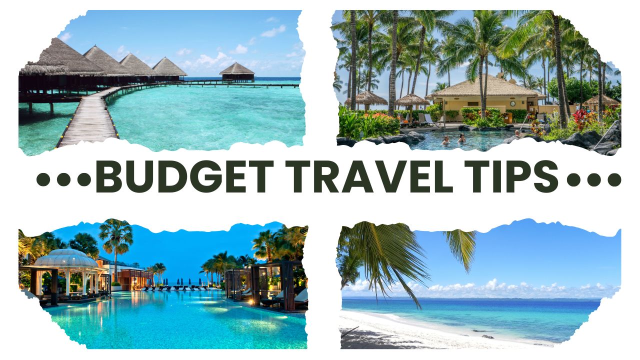 Budget Travel Tips